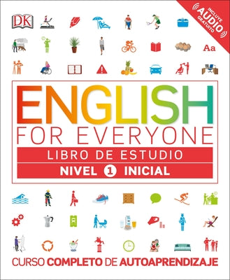 Book cover for English for Everyone: Nivel 1: Inicial, Libro de Estudio: Curso Completo de Autoaprendizaje