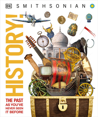 Book cover for History!: The Past as You've Never Seen It Before