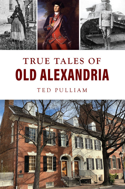 Book cover for True Tales of Old Alexandria