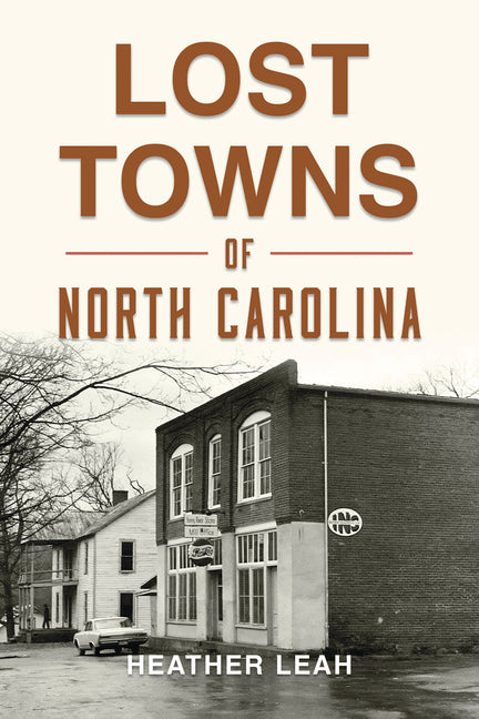 Book cover for Lost Towns of North Carolina
