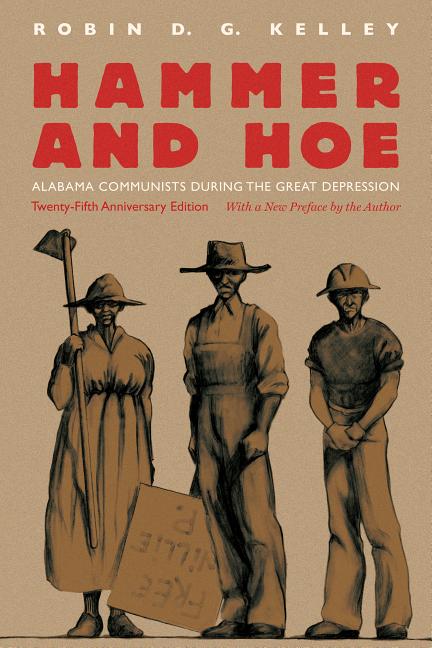 Book cover for Hammer and Hoe: Alabama Communists During the Great Depression
