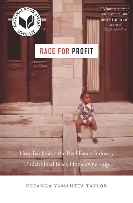 Book cover for Race for Profit: How Banks and the Real Estate Industry Undermined Black Homeownership