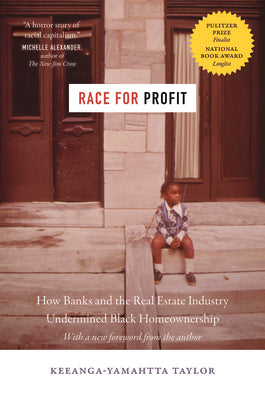 Book cover for Race for Profit: How Banks and the Real Estate Industry Undermined Black Homeownership