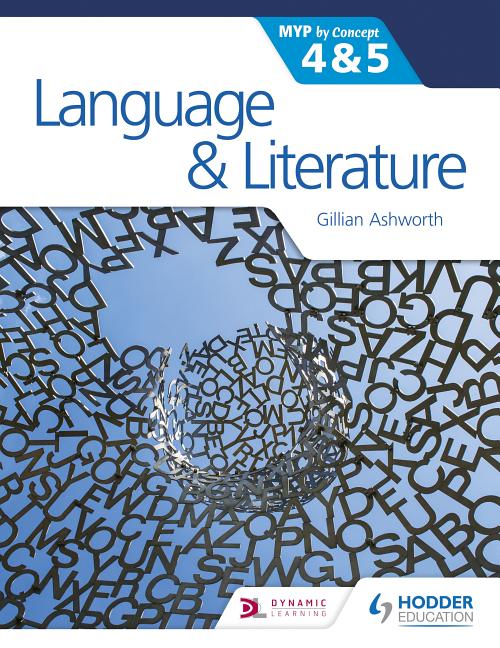 Book cover for Language and Literature for the IB MYP 4 & 5: Hodder Education Group