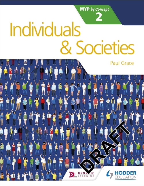 Book cover for Individuals and Societies for the IB MYP 2: Hodder Education Group