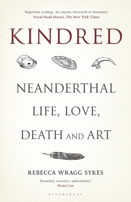 Book cover for Kindred: Neanderthal Life, Love, Death and Art
