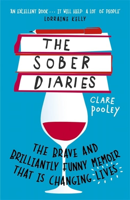 Book cover for The Sober Diaries: How One Woman Stopped Drinking and Started Living