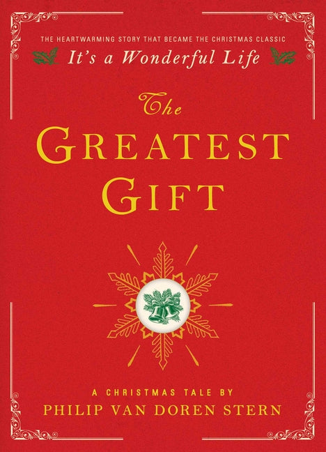 Book cover for The Greatest Gift: A Christmas Tale