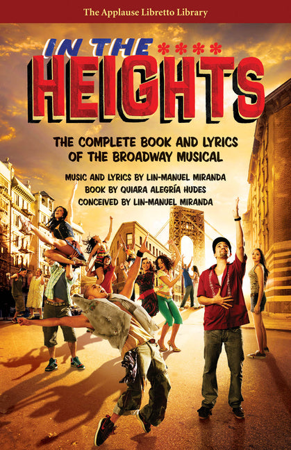 Book cover for In the Heights: The Complete Book and Lyrics of the Broadway Musical