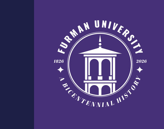 Book cover for Furman University, 1826-2026: A Bicentennial History