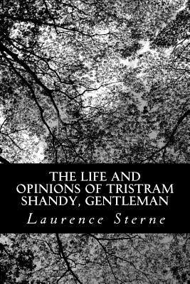 Book cover for The Life and Opinions of Tristram Shandy, Gentleman