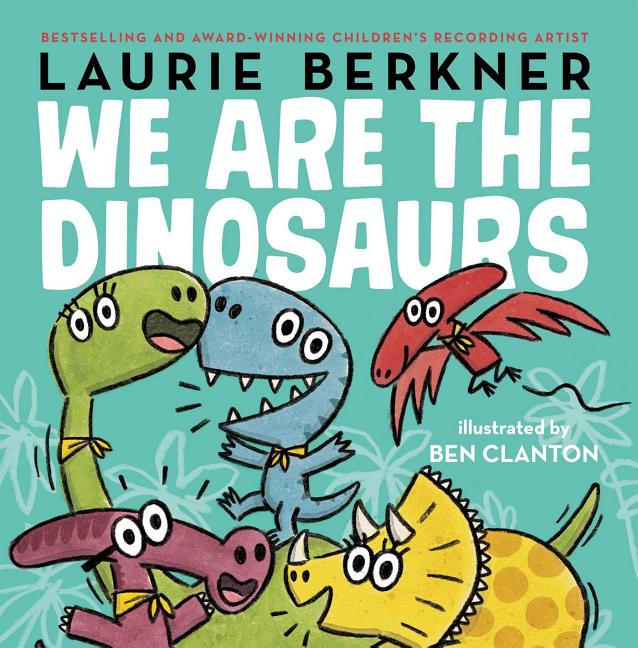Book cover for We Are the Dinosaurs