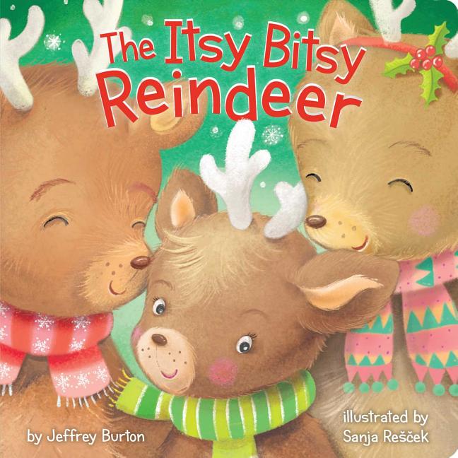 Book cover for The Itsy Bitsy Reindeer