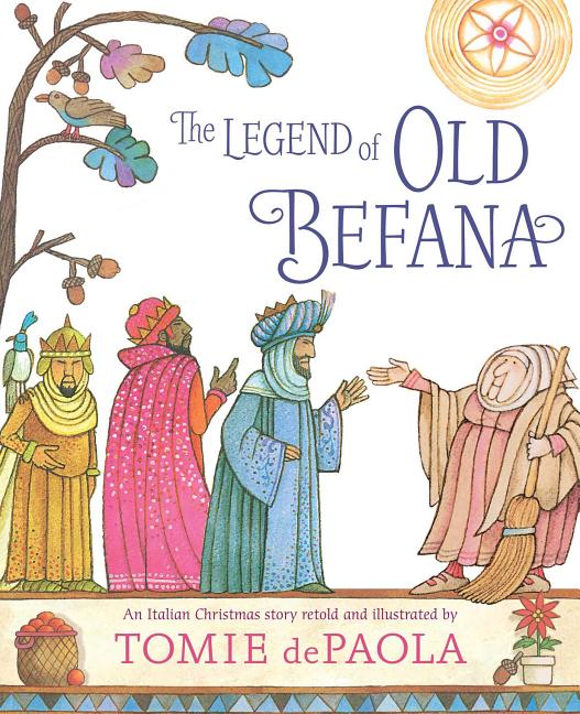 Book cover for The Legend of Old Befana: An Italian Christmas Story