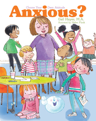 Book cover for Anxious: A Choose Your Own Attitude Book