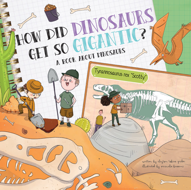 Book cover for How Did Dinosaurs Get So Gigantic?: A Book about Dinosaurs