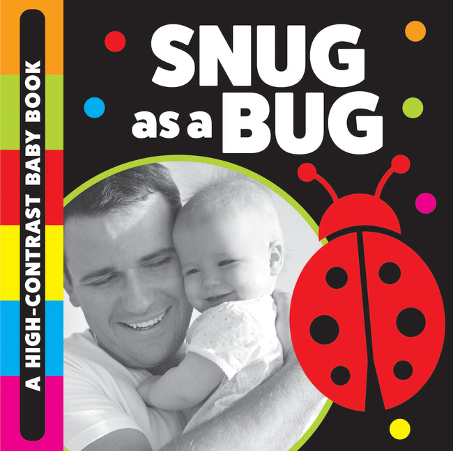 Book cover for Snug as a Bug: A High-Contrast Baby Book
