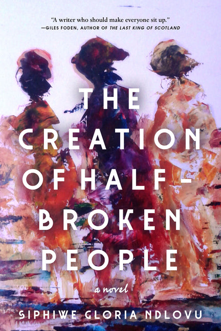 Book cover for Creation of Half-Broken People