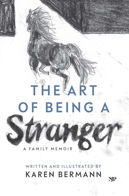 Book cover for Art of Being a Stranger: A Family Memoir