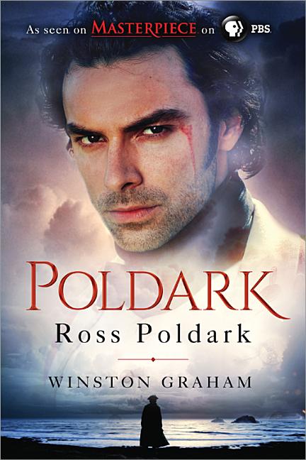Book cover for Ross Poldark: A Novel of Cornwall, 1783-1787 (Official PBS TV Series Tie in)