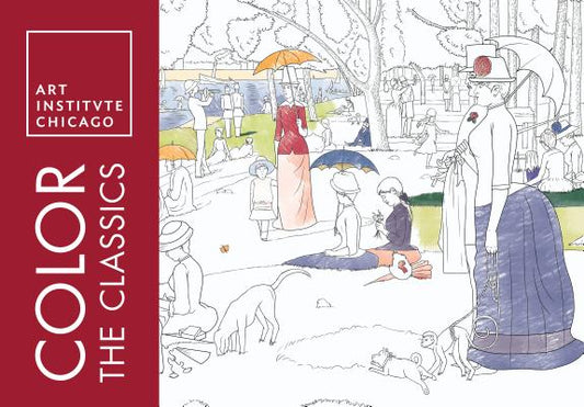 Book cover for Color the Classics: The Art Institute of Chicago