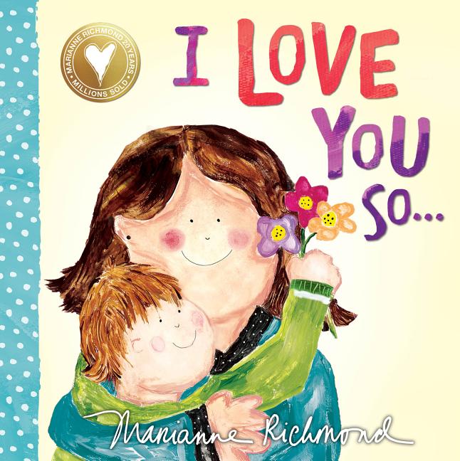 Book cover for I Love You So...