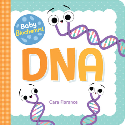 Book cover for Baby Biochemist: DNA