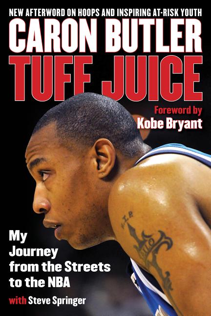 Book cover for Tuff Juice: My Journey from the Streets to the NBA