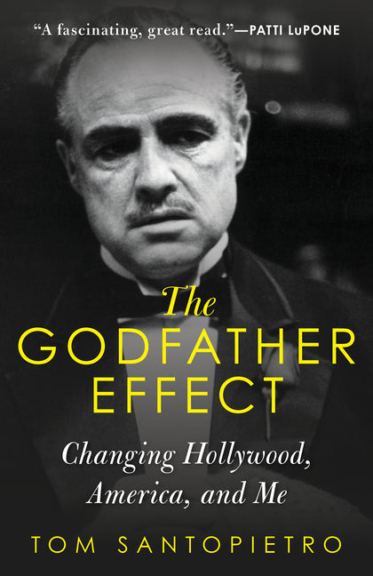 Book cover for Godfather Effect: Changing Hollywood, America, and Me