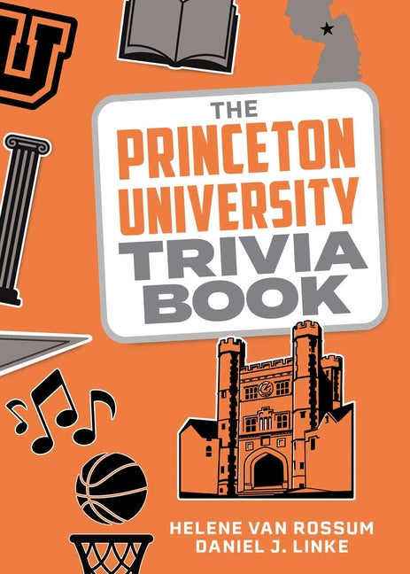 Book cover for Princeton University Trivia Book