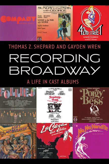 Book cover for Recording Broadway: A Life in Cast Albums