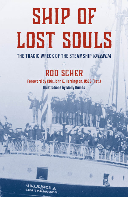 Book cover for Ship of Lost Souls: The Tragic Wreck of the Steamship Valencia