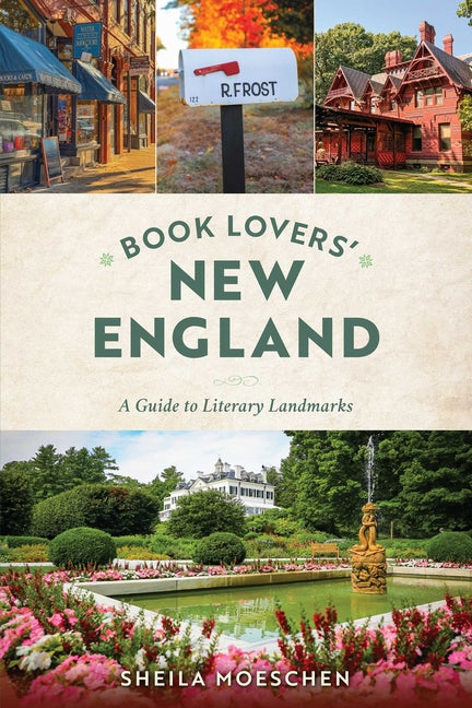 Book cover for Book Lovers' New England: A Guide to Literary Landmarks