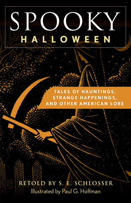 Book cover for Spooky Halloween: Tales of Hauntings, Strange Happenings, and Other American Lore