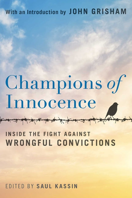 Book cover for Champions of Innocence: Inside the Fight Against Wrongful Convictions
