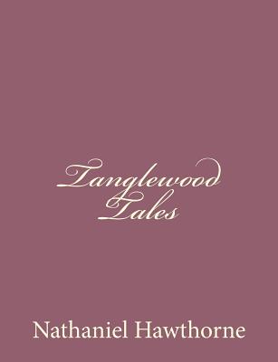 Book cover for Tanglewood Tales