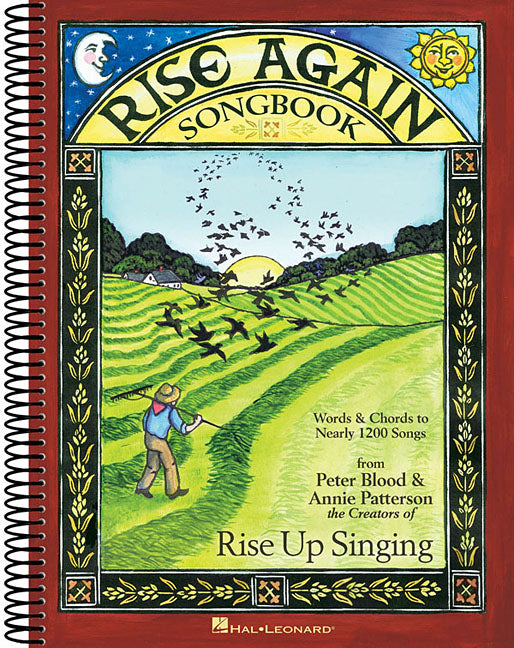 Book cover for Rise Again Songbook: Words & Chords to Nearly 1200 Songs 7-1/2x10 Spiral-Bound