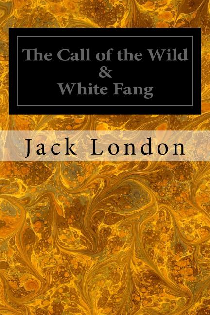 Book cover for Call of the Wild & White Fang