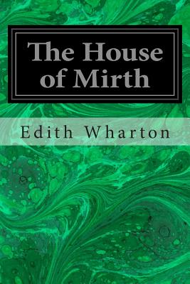 Book cover for The House of Mirth