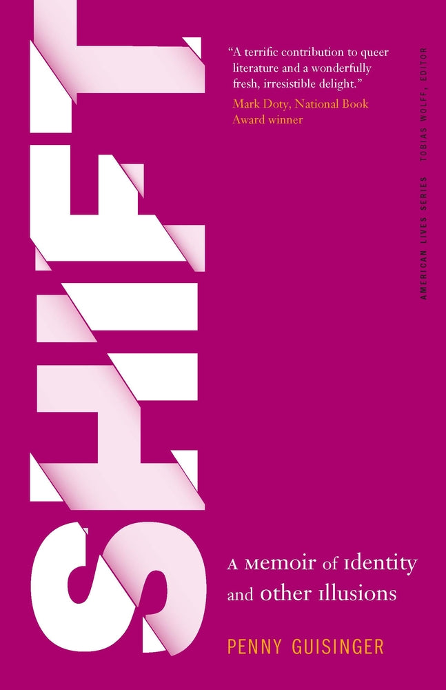 Book cover for Shift: A Memoir of Identity and Other Illusions