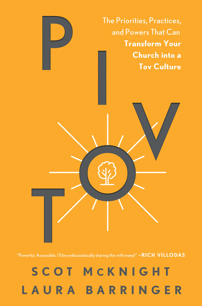 Book cover for Pivot: The Priorities, Practices, and Powers That Can Transform Your Church Into a Tov Culture