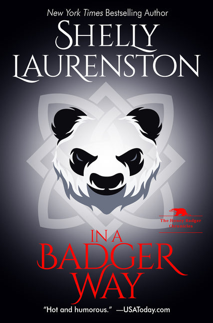 Book cover for In a Badger Way: A Honey Badger Shifter Romance
