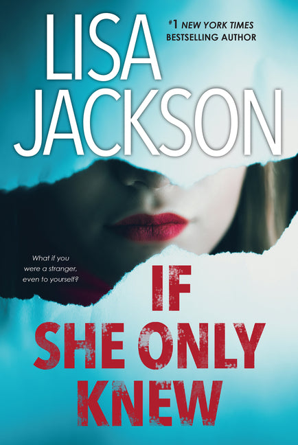 Book cover for If She Only Knew: A Riveting Novel of Suspense