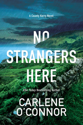 Book cover for No Strangers Here: A Riveting Irish Thriller