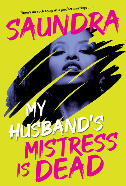 Book cover for My Husband's Mistress Is Dead