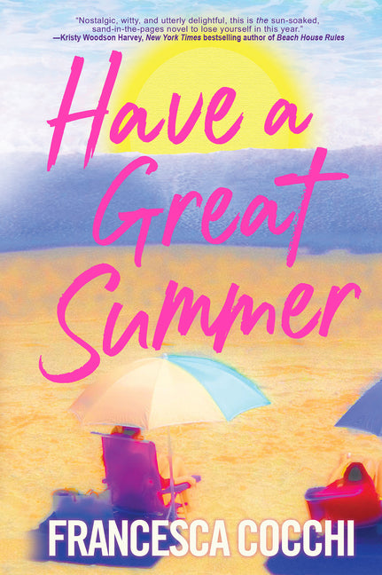 Book cover for Have a Great Summer