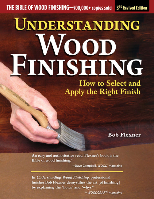 Book cover for Understanding Wood Finishing, 3rd Revised Edition: How to Select and Apply the Right Finish (Revised)