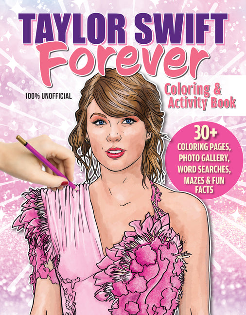 Book cover for Taylor Swift Forever Coloring & Activity Book