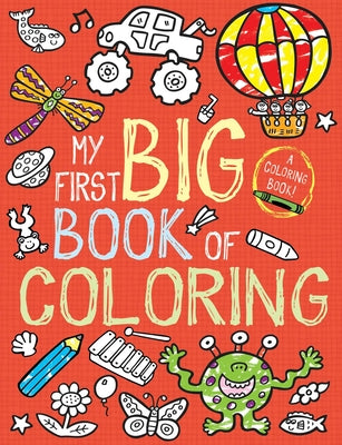 Book cover for My First Big Book of Coloring