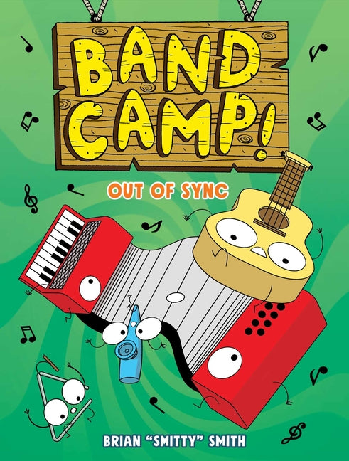 Book cover for Band Camp! 2: Out of Sync (Band Camp! #2)(a Little Bee Graphic Novel Series for Kids)